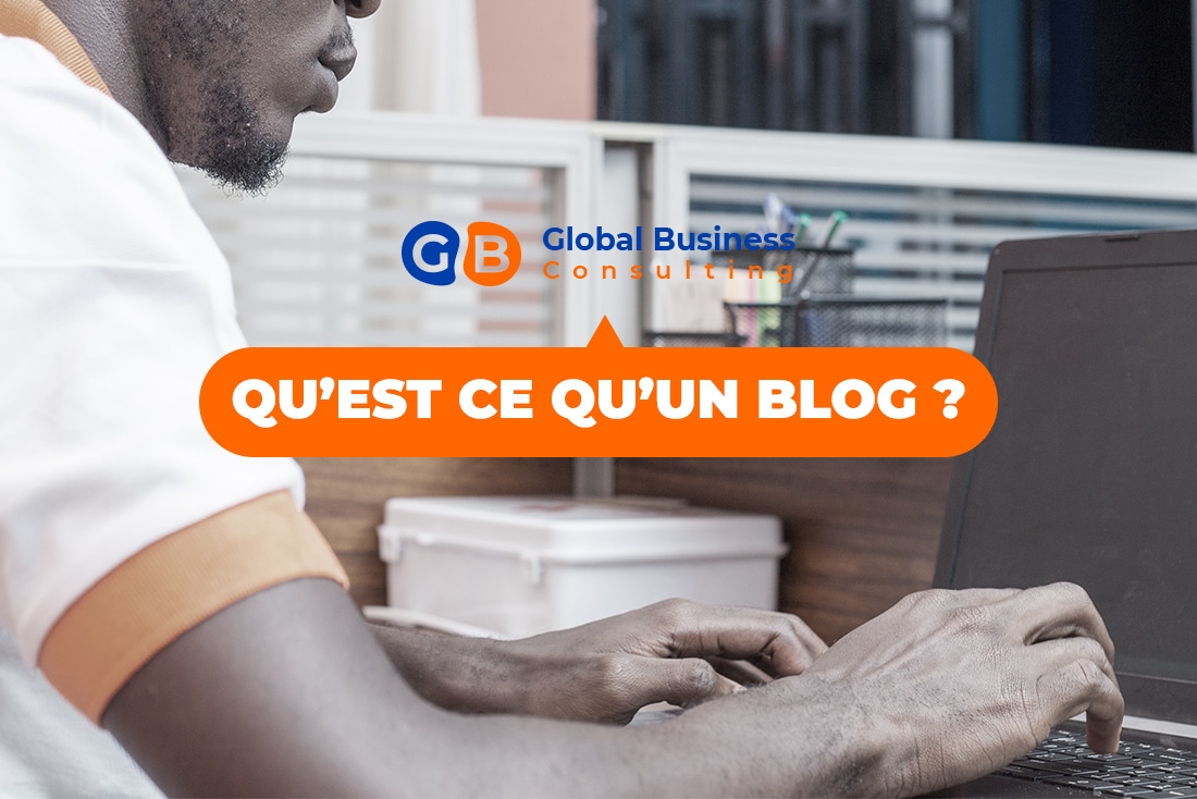 Qu'est ce qu'un Blog?